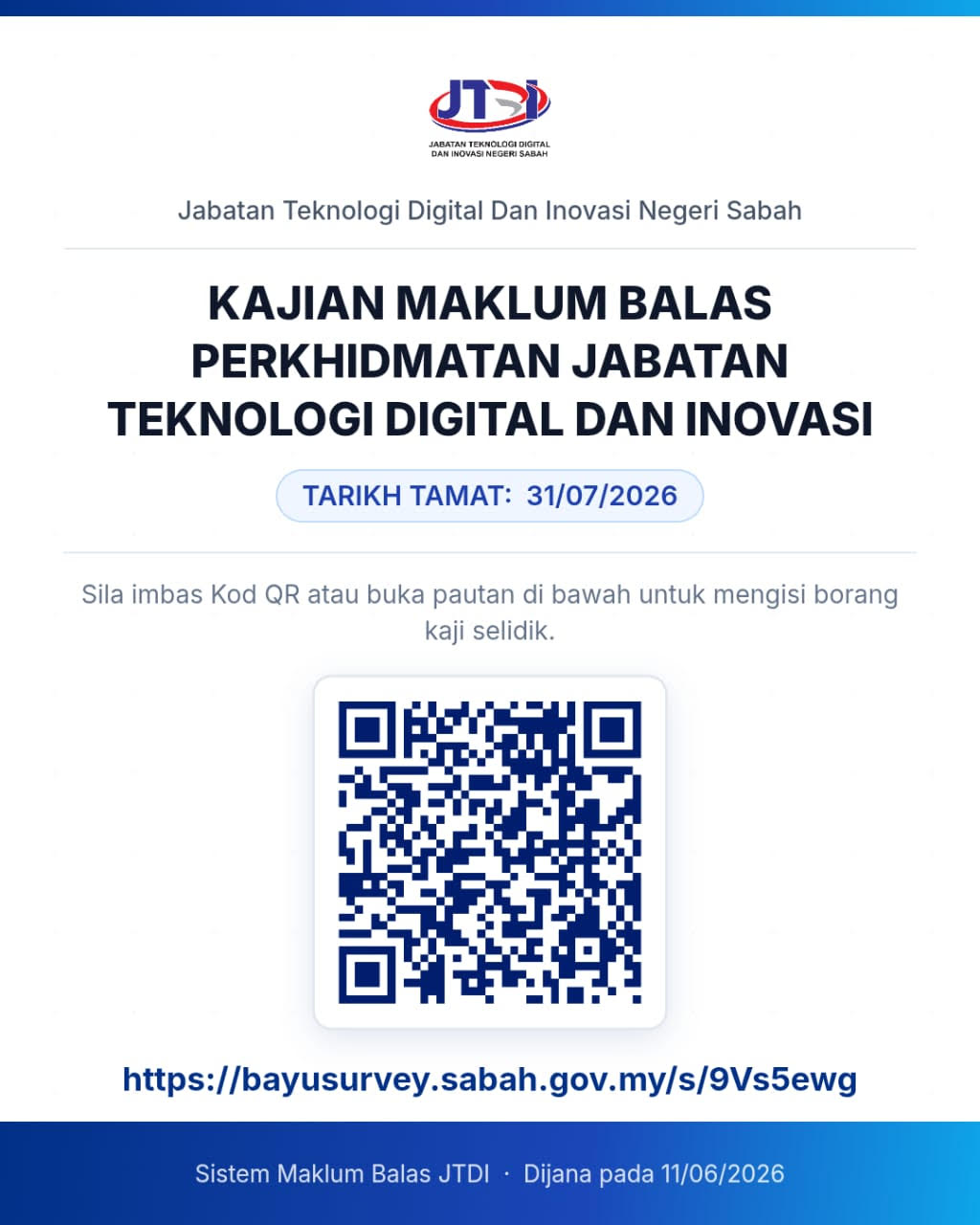 KAJIAN MAKLUM BALAS PERKHIDMATAN JABATAN TEKNOLOGI DIGITAL DAN INOVASI